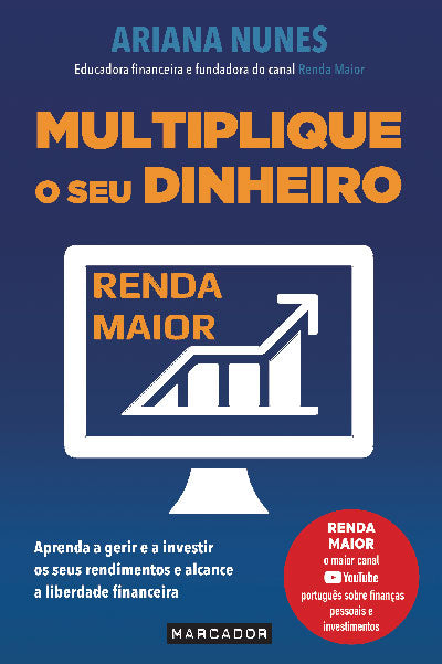 Multiplique o Seu Dinheiro Livro de Ariana Nunes – Grupo