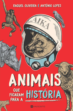 Animais que ficaram para a história